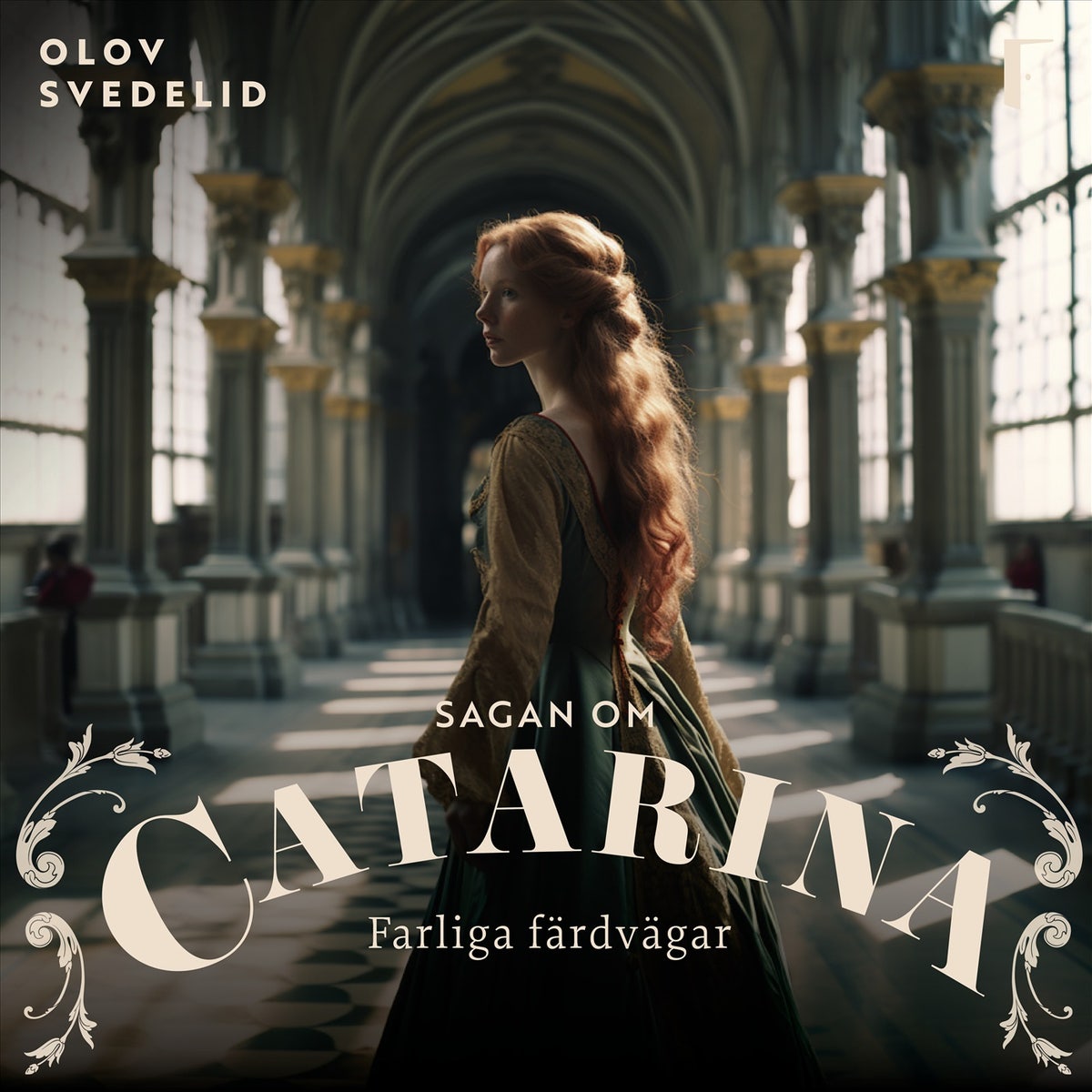 Farliga färdvägar : Sagan om Catarina