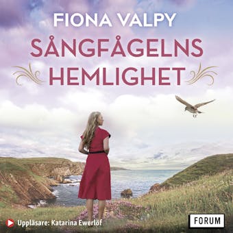Sångfågelns hemlighet - Fiona Valpy