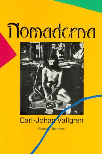 Nomaderna - Carl-Johan Vallgren