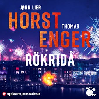 Rökridå - Jørn Lier Horst, Thomas Enger