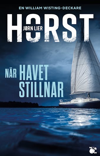 När havet stillnar - Jørn Lier Horst