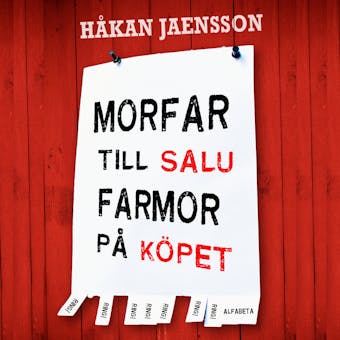 Morfar till salu, farmor på köpet - Håkan Jaensson