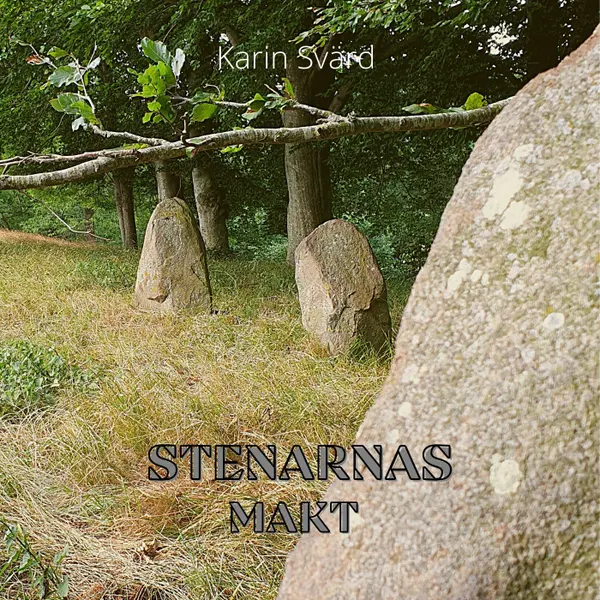 Stenarnas makt