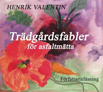 Trädgårdsfabler för asfaltmätta