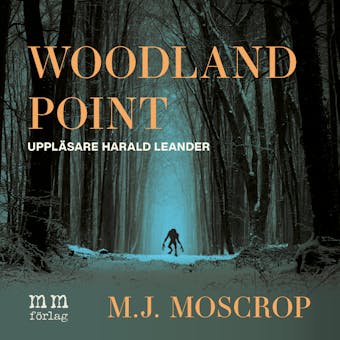 Woodland Point - Michael James Moscrop