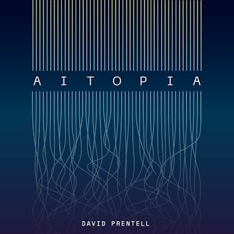 AITOPIA - David Prentell