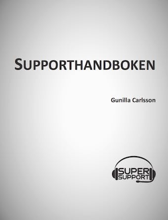 Supporthandboken - Gunilla Carlsson