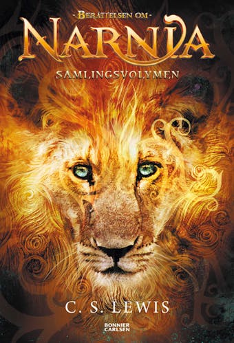 Berättelsen om Narnia : de sju böckerna - samlingsvolymen - C.S. Lewis