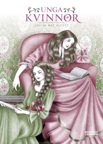 Unga kvinnor - Louisa May Alcott