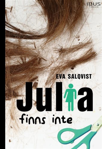 Julia finns inte - Eva Salqvist