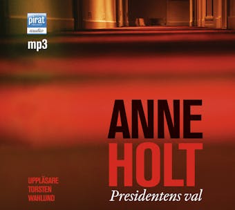 Presidentens val - Anne Holt
