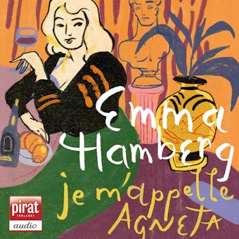 Je m'appelle Agneta - Emma Hamberg