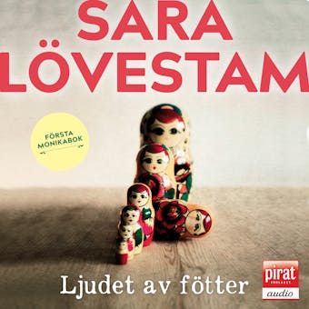 Ljudet av fötter - Första Monikabok - undefined