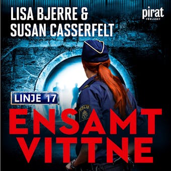 Ensamt vittne - Susan Casserfelt, Lisa Bjerre