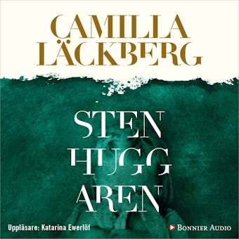 Stenhuggaren - Camilla Läckberg