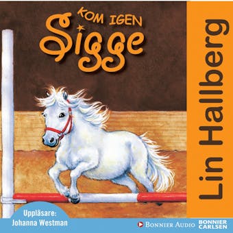 Kom igen Sigge - Lin Hallberg