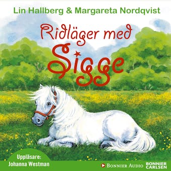 Ridläger med Sigge - Lin Hallberg