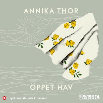 Öppet hav - Annika Thor