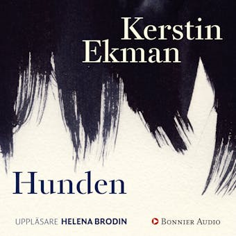 Hunden - Kerstin Ekman