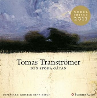 Den stora gåtan - Tomas Tranströmer