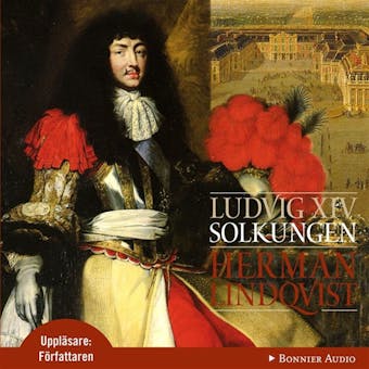 Ludvig XIV : solkungen - undefined