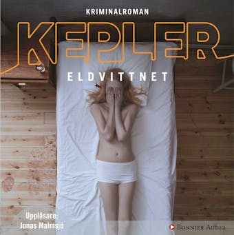 Eldvittnet - Lars Kepler