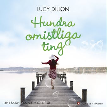 Hundra omistliga ting - Lucy Dillon