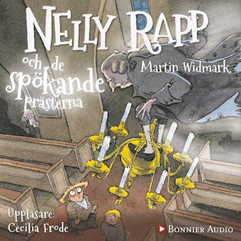 Nelly Rapp och de spökande prästerna - Martin Widmark
