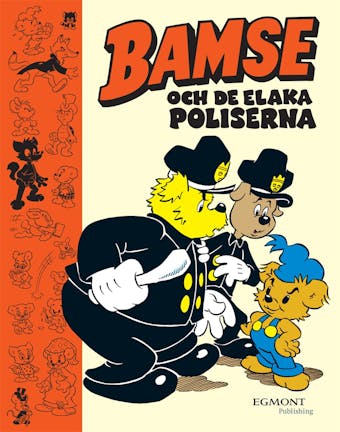 Bamse och Elaka Poliserna - Mårten Melin