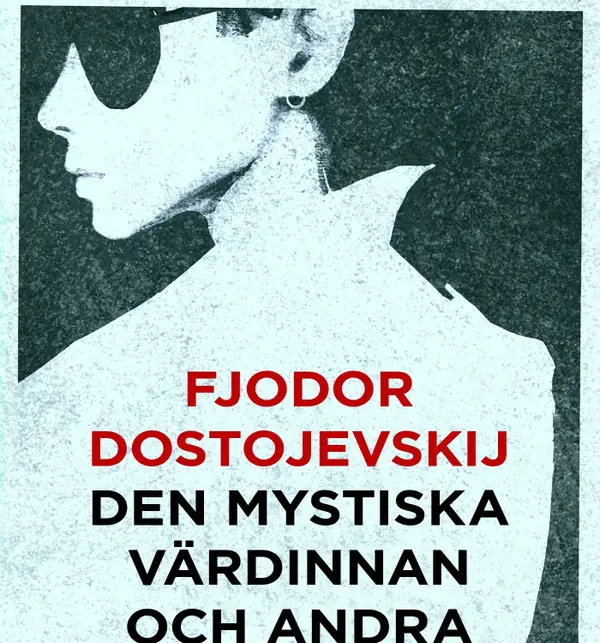 Den mystiska värdinnan och andra berättelser