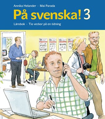 På svenska! 3 Lärobok - Annika Helander, Mai Parada
