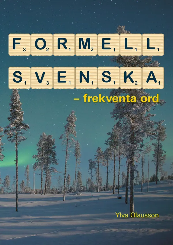 Formell svenska : frekventa ord