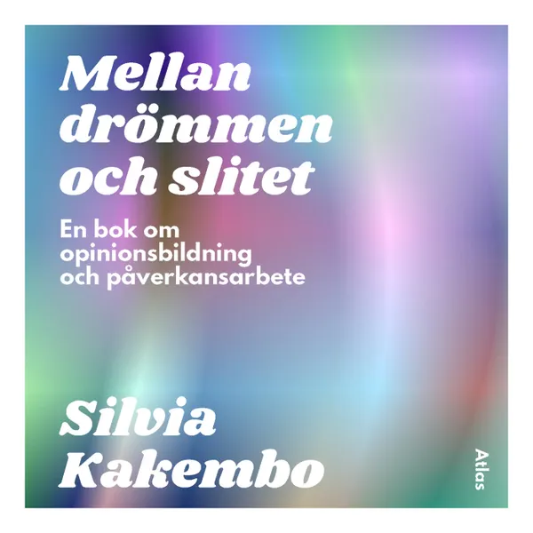 Mellan drömmen och slitet