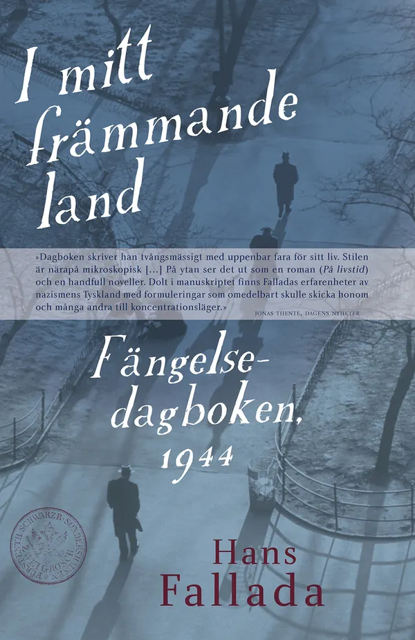 I mitt främmande land - Fängelsedagboken 1944