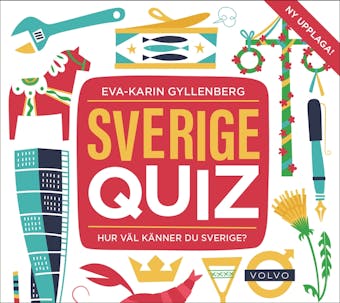 Sverigequiz: Hur väl känner du Sverige? - Eva-Karin Gyllenberg