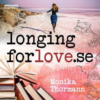 longingforlove.se: En roman om kärlek och dejting mitt i livet - undefined