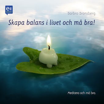 Skapa balans i livet och må bra!