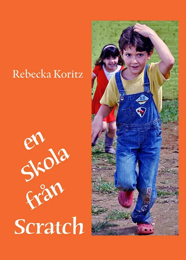 En skola från Scratch