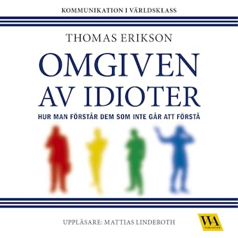 Omgiven av idioter - Thomas Erikson