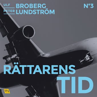 Rättarens tid - Peter Lundström, Ulf Broberg