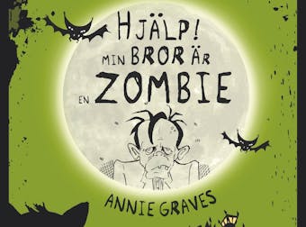 Mardrömsklubben 1: Hjälp, min bror är en zombie! - undefined