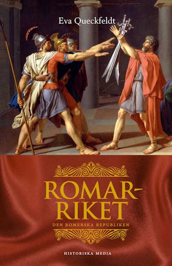Romarriket : den romerska republiken - undefined