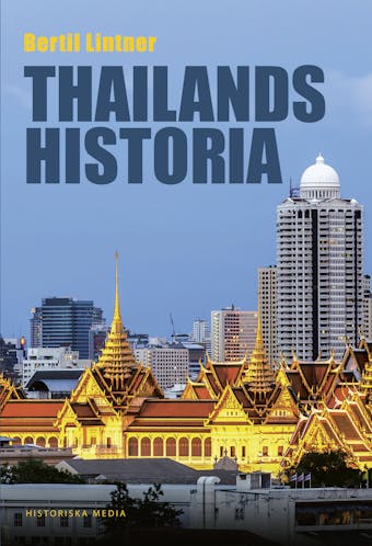 Thailands historia - Bertil Lintner