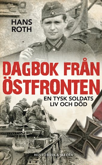 Dagbok från östfronten : en tysk soldats liv och död - undefined