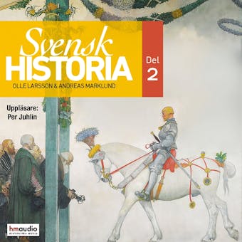 Svensk historia, DEL2 - undefined