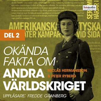 Okända fakta om andra världskriget, del 12 - Peter Ryberg, Niclas Hermansson