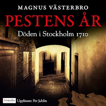 Pestens år. Döden i Stockholm 1710 - undefined