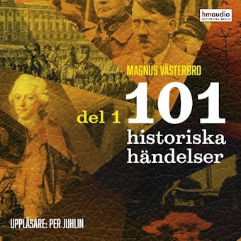 101 historiska händelser, del 1 - undefined