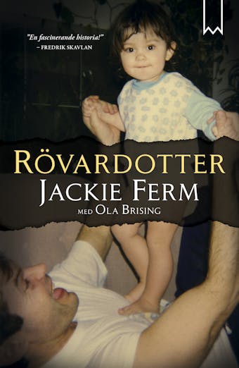 Rövardotter - Ola Brising, Jackie Ferm