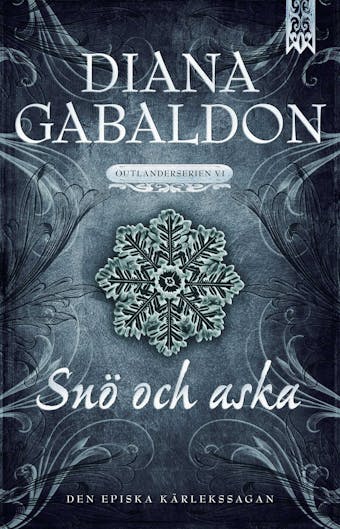 Snö och aska - Diana Gabaldon